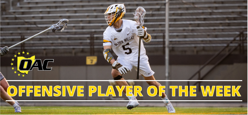 Dodgion Earns First Career OAC Men's Lacrosse Offensive Player of the Week Honor
