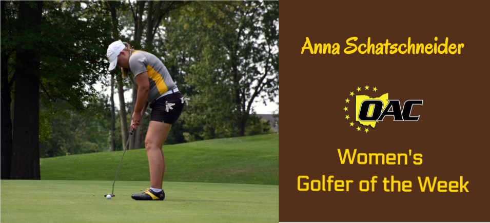 Schatschneider Garners Second Career OAC Women’s Golfer Weekly Accolade